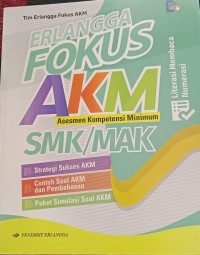 Image of FOKUS AKM ( Asesmen Kompetensi Minimum ) SMK